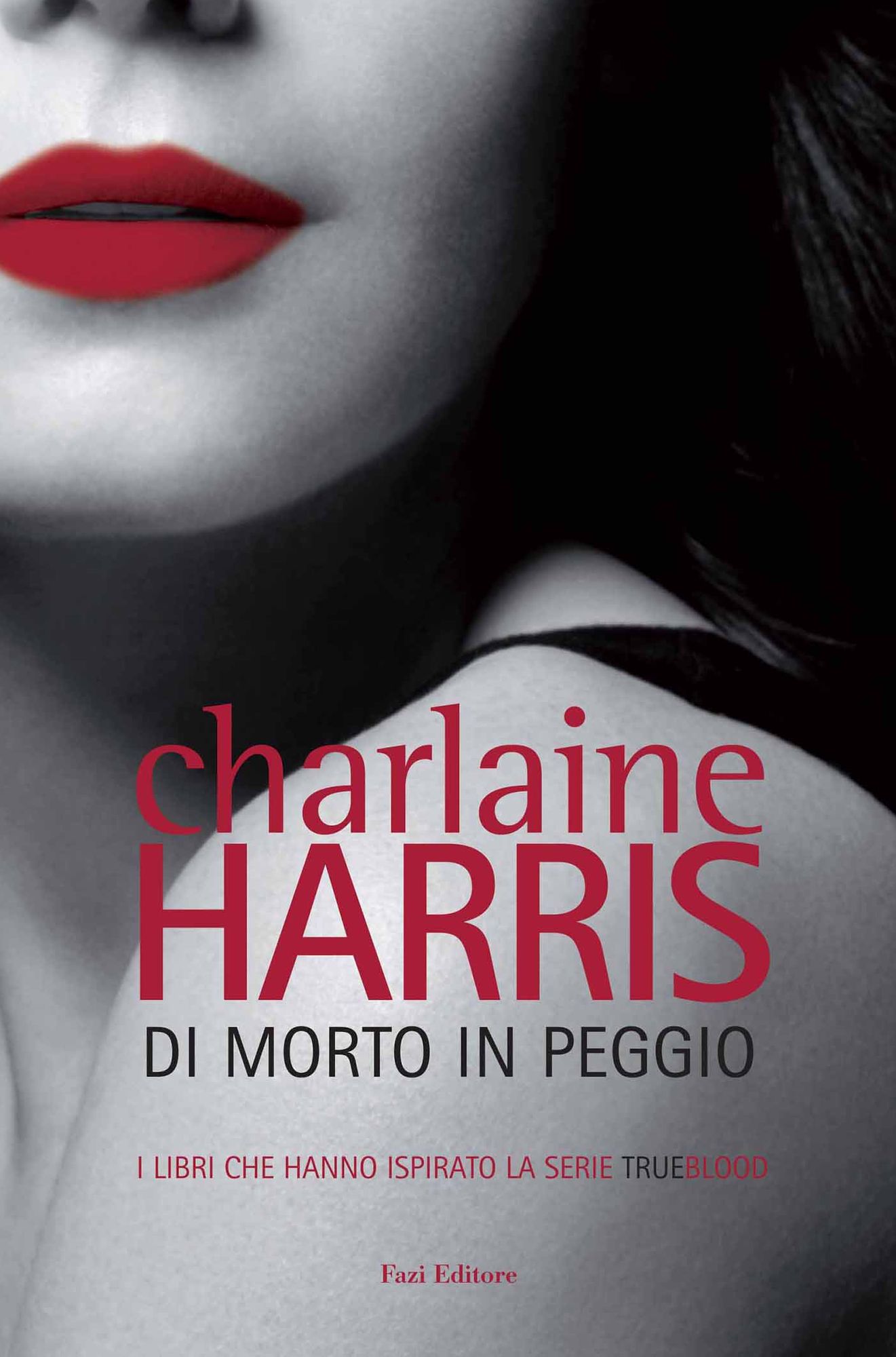 Di morto in peggio: Il ciclo di Sookie Stackhouse 8