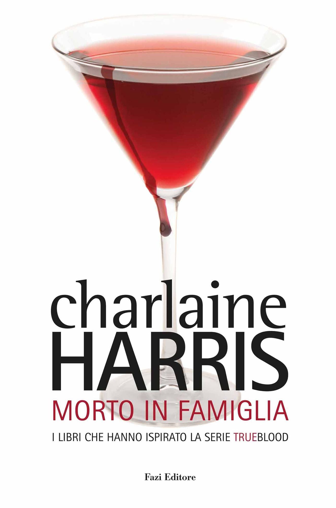 Morto in famiglia: Il ciclo di Sookie Stackhouse 10
