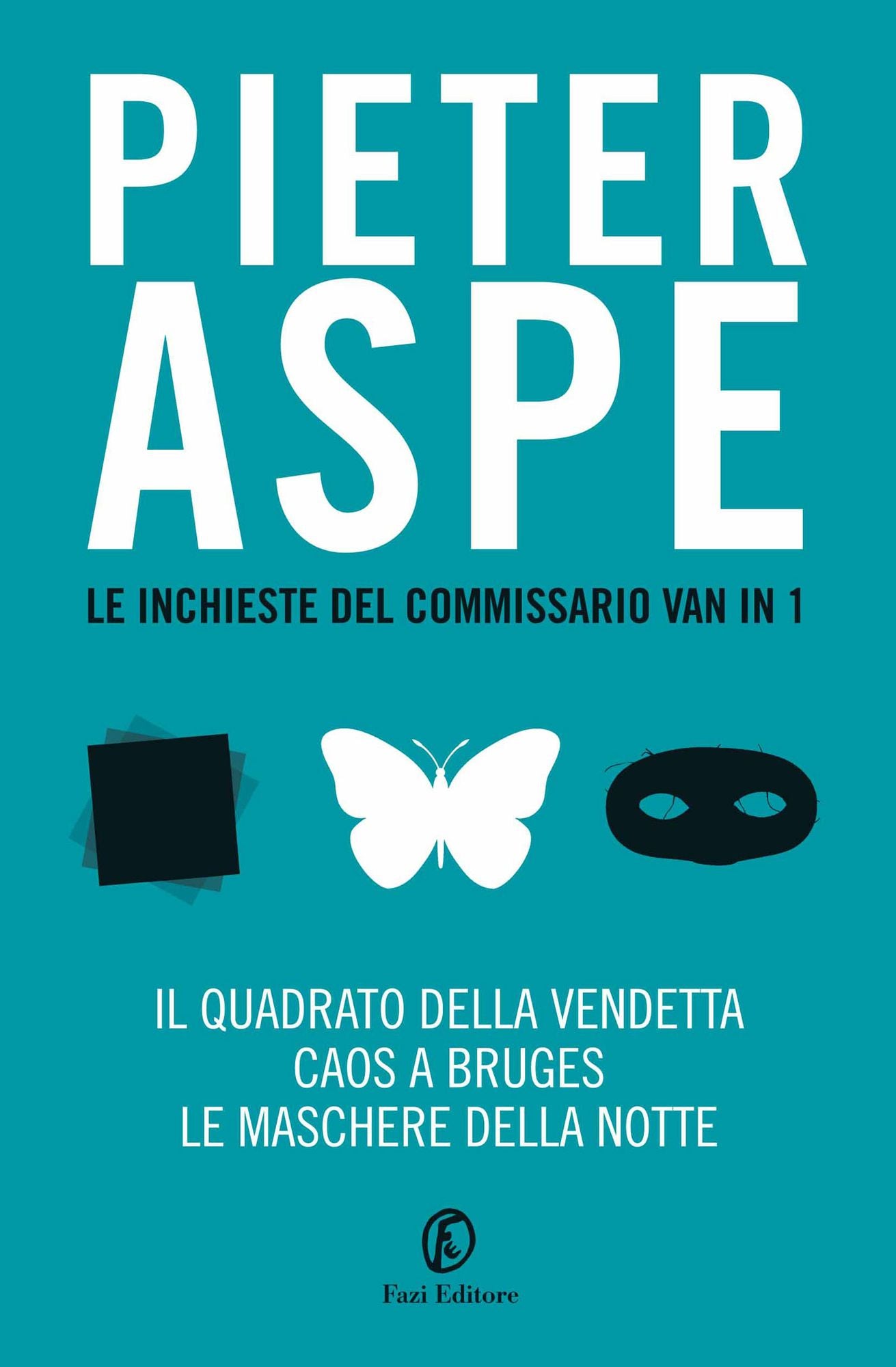 Le inchieste del commissario Van In 1: Il quadrato della vendetta - Caos a Bruges - Le maschere della notte