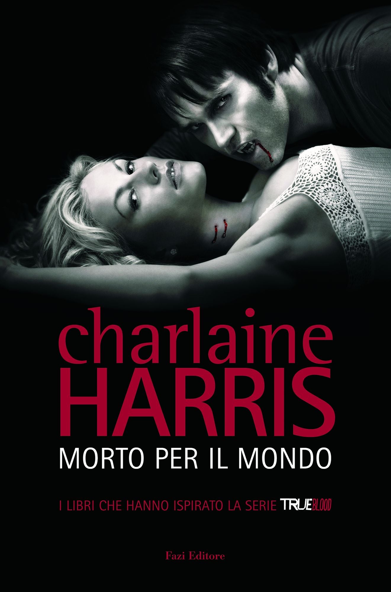 Morto per il mondo: Il ciclo di Sookie Stackhouse 4