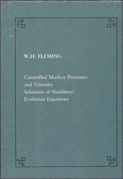 Controlled Markov processes and viscosity solutions of nonlinear evolution