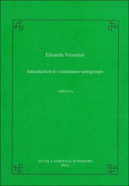 Introduction to continuous semigroups