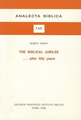The Biblical Jubilee: After Fifty Years