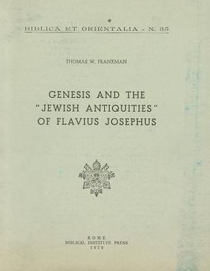 Genesis and the "Jewish Antiquities" of Flavius Josephus