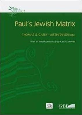 Paul's Jewish Matrix