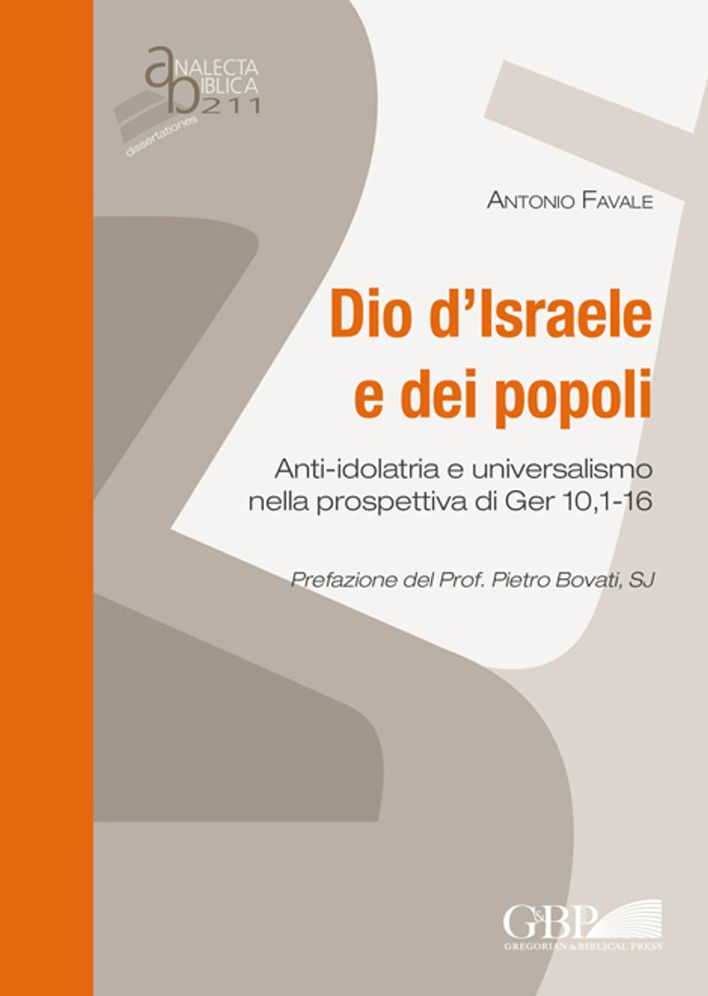 Dio d'Israele e dei Popoli: Anti-Idolatria di Ger 10,1-16