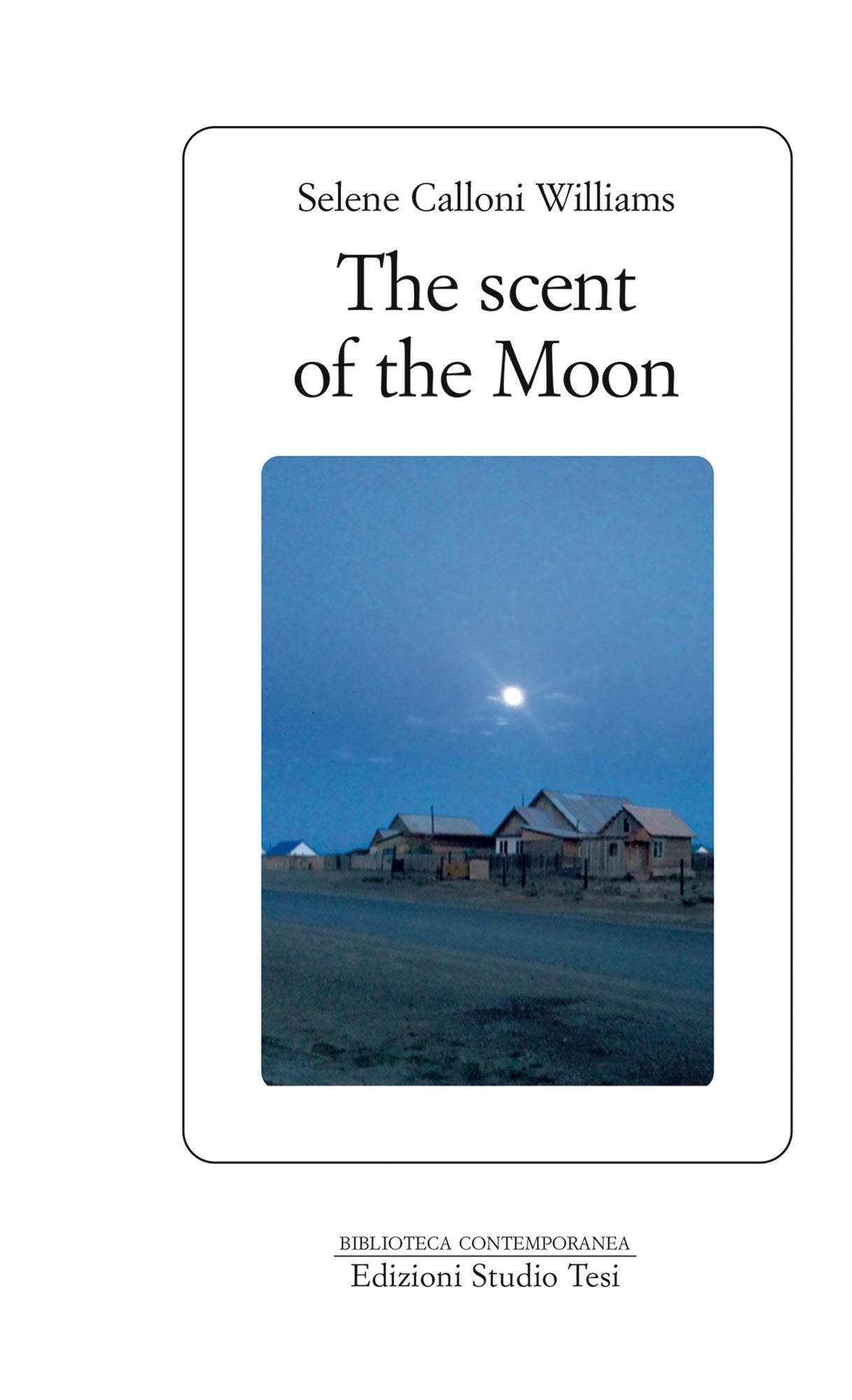 The Scent of the Moon