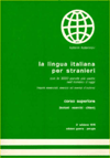 La Lingua Italiana Per Stranieri - Level 3: Corso Superiore - Textbook