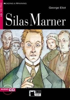 Silas Marner [With CD (Audio)]