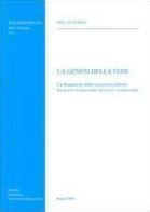 Genesi della Fede: La Formazione della Coscienza Credente Tra Essere Riconosciuto Ed Essere Riconoscente