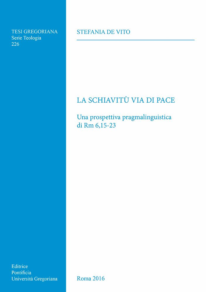 Schiavitu via di Pace: Una prospettiva pragmalinguistica di Rm 6,15-23