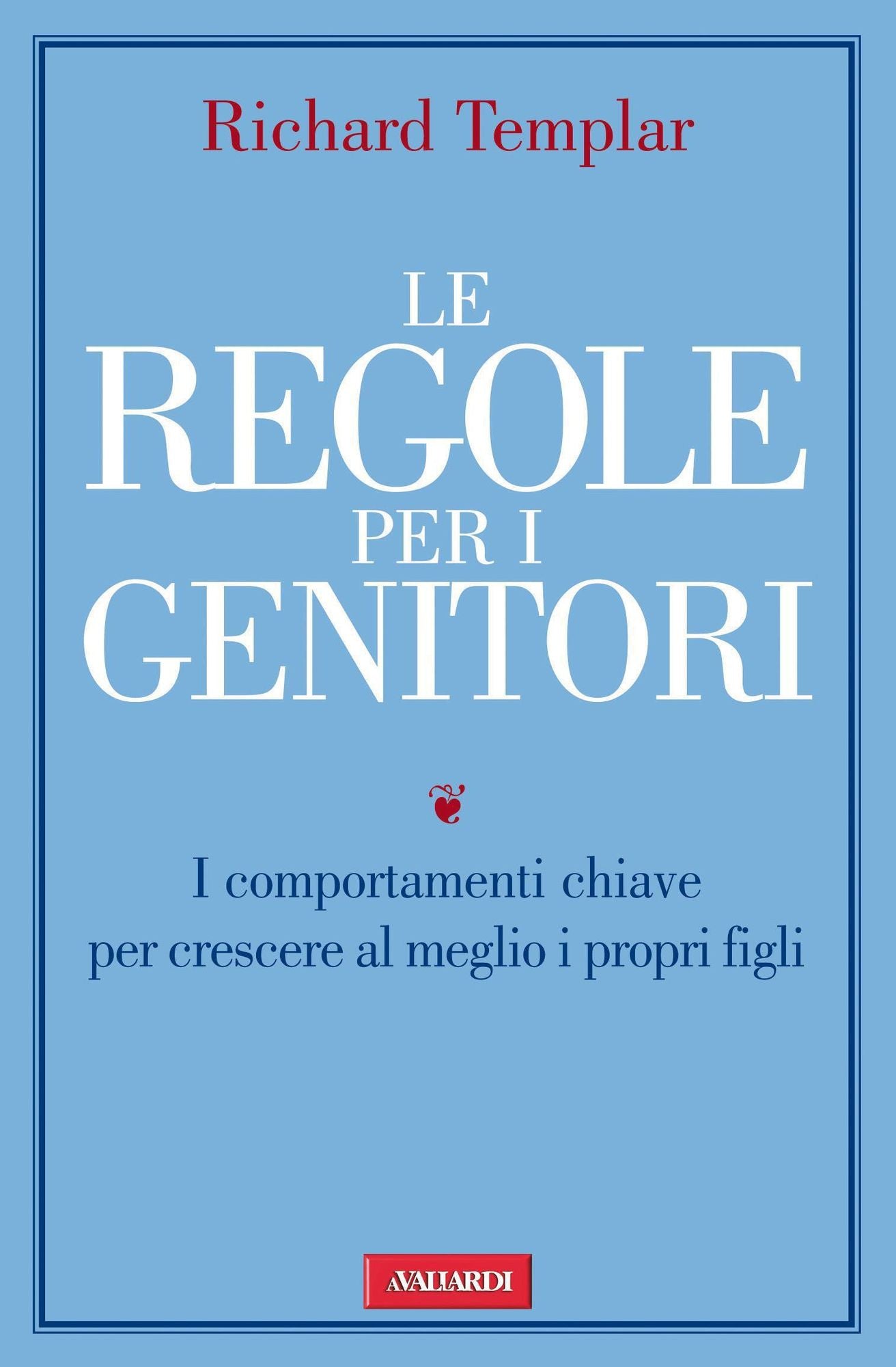 Le regole per i genitori