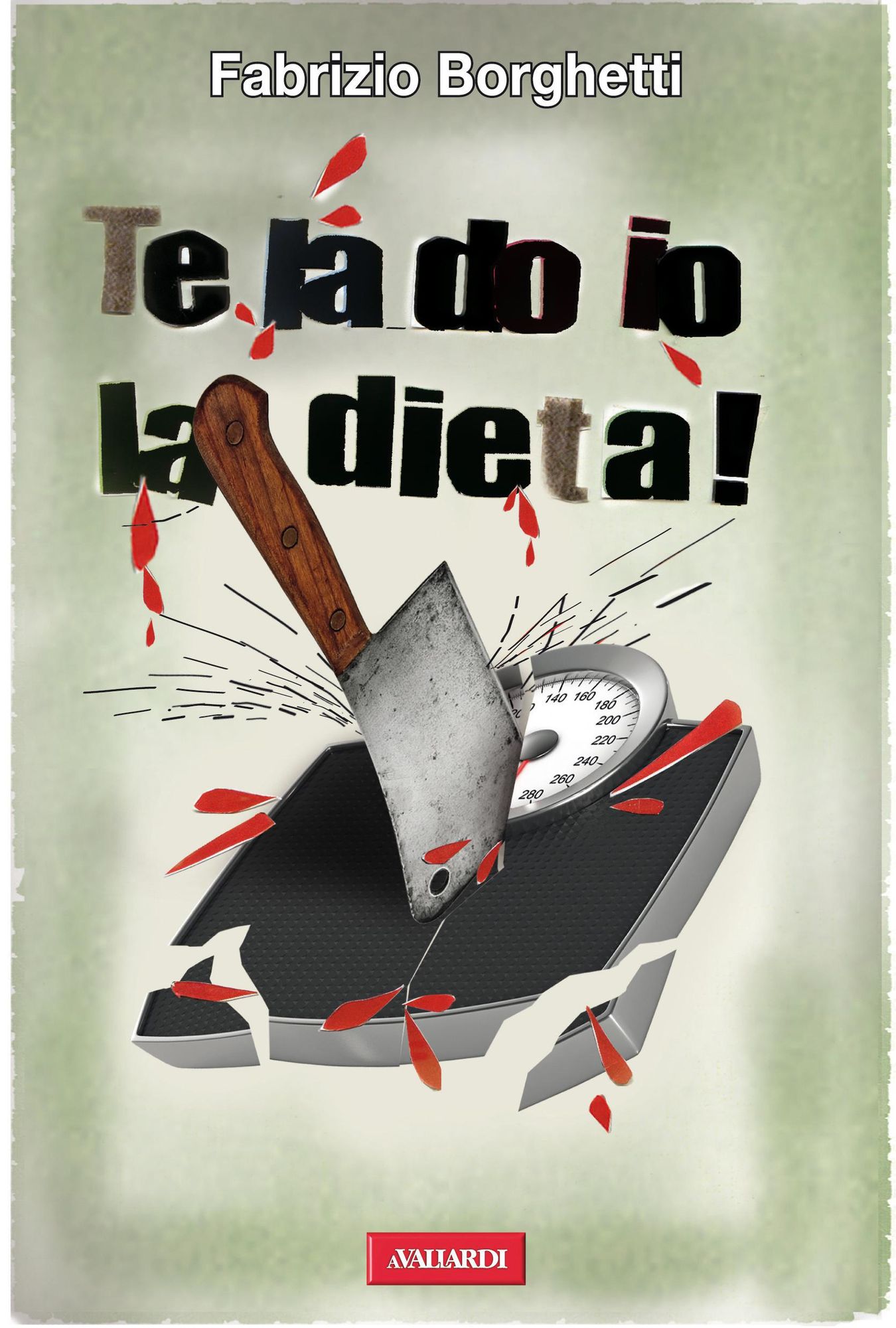 Te la do io la dieta