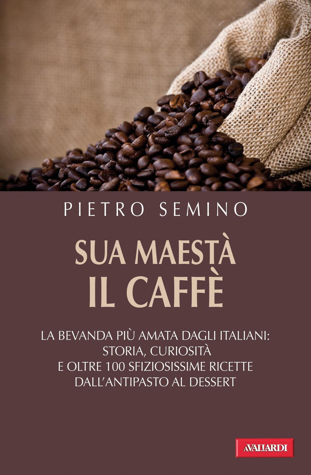 Sua maestà il caffè