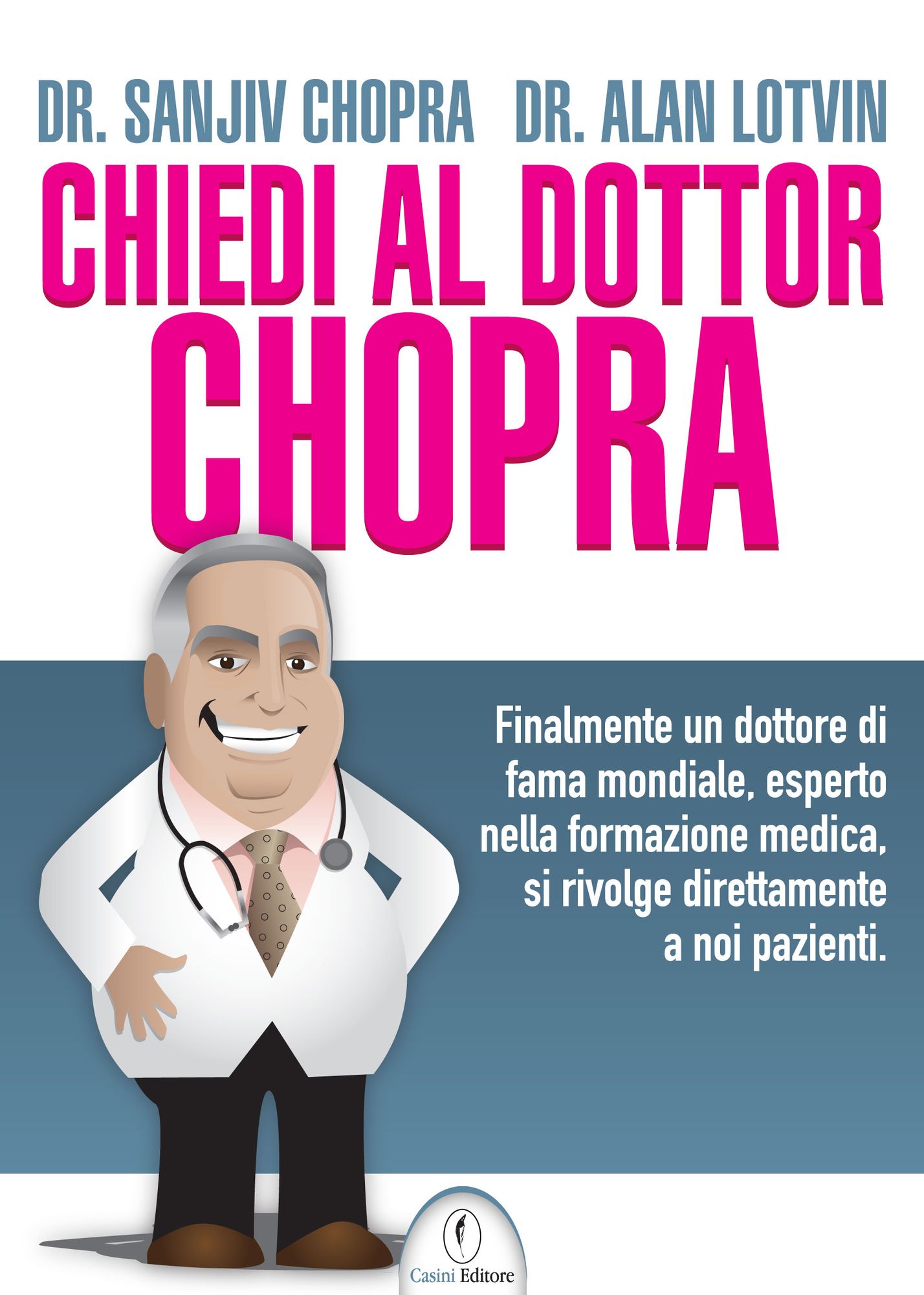 Chiedi al dottor Chopra vol. 1