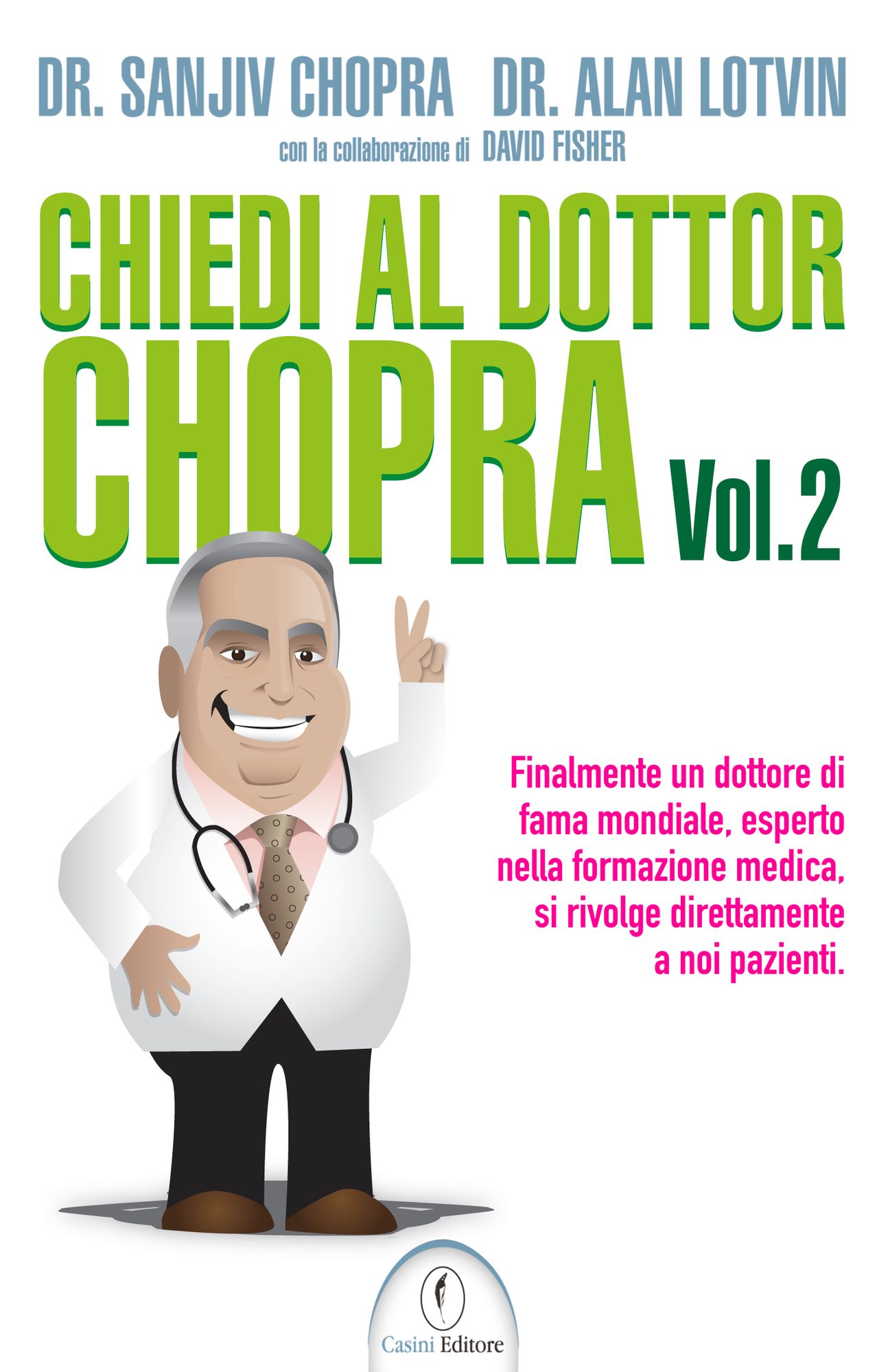 Chiedi al dottor Chopra vol. 2