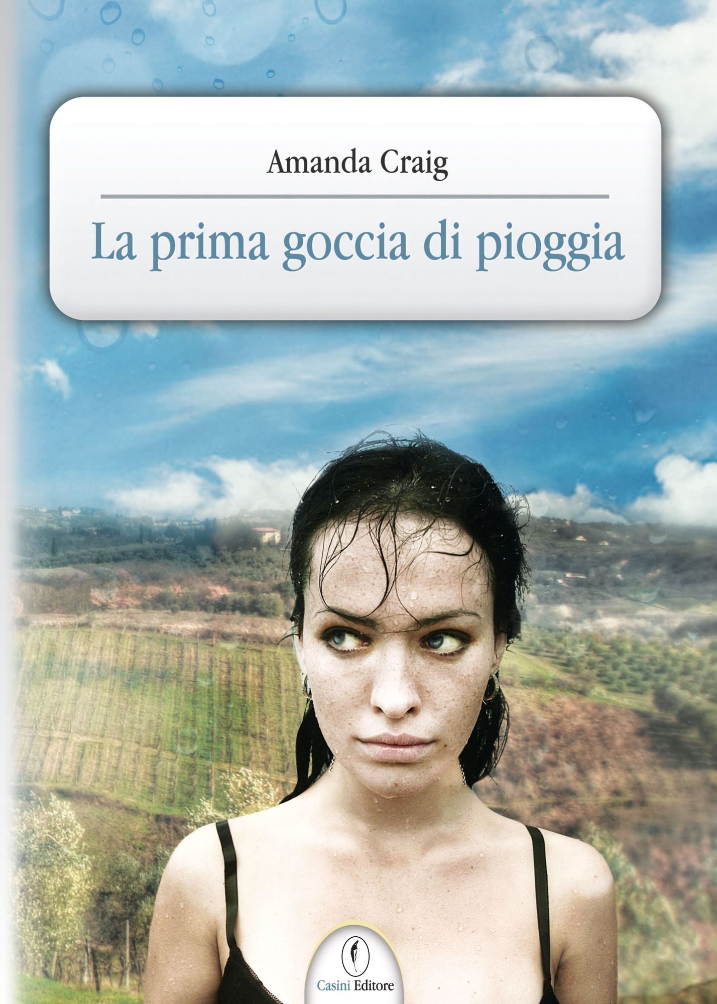 La prima goccia di pioggia