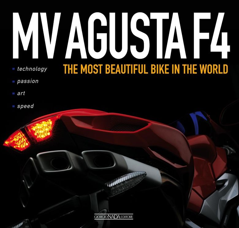 MV Agusta F4: The World's Most Beautiful Bike
