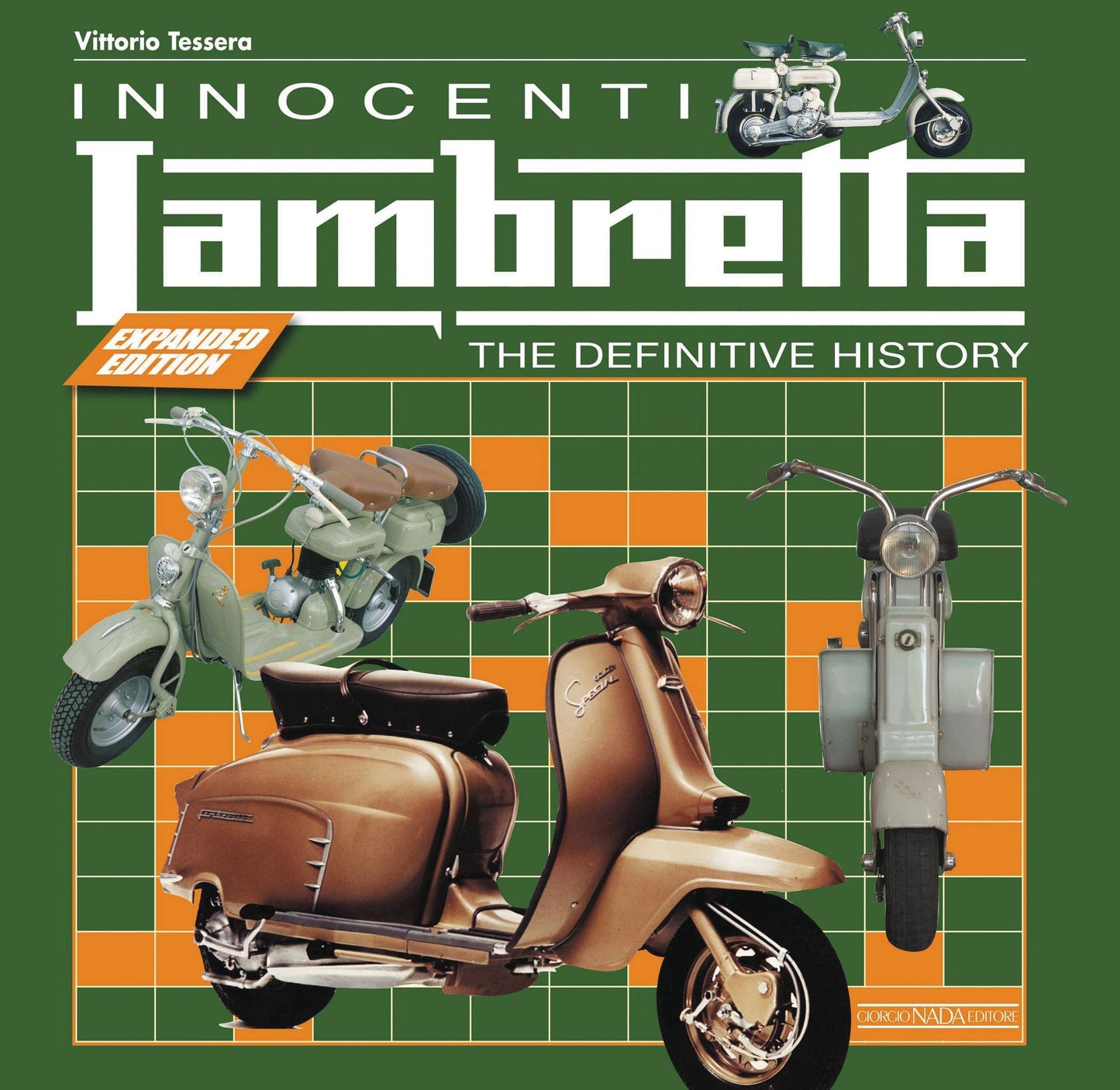 Innocenti Lambretta: The Definitive History - Expanded Edition