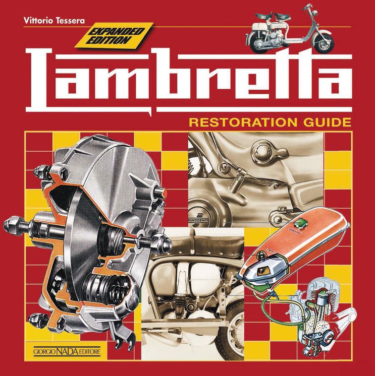 Lambretta: Restoration Guide - Expanded Edition
