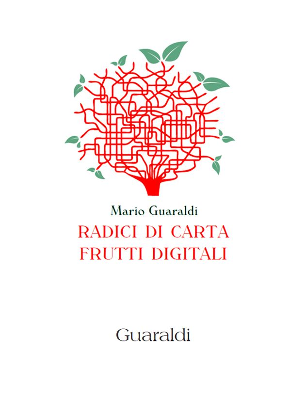 Radici di carta, frutti digitali