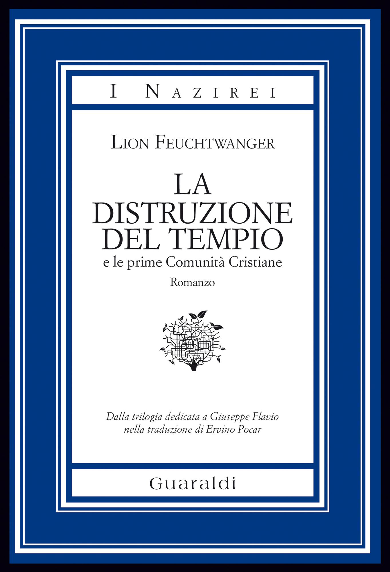 La distruzione del Tempio: e le prime Comunità Cristiane