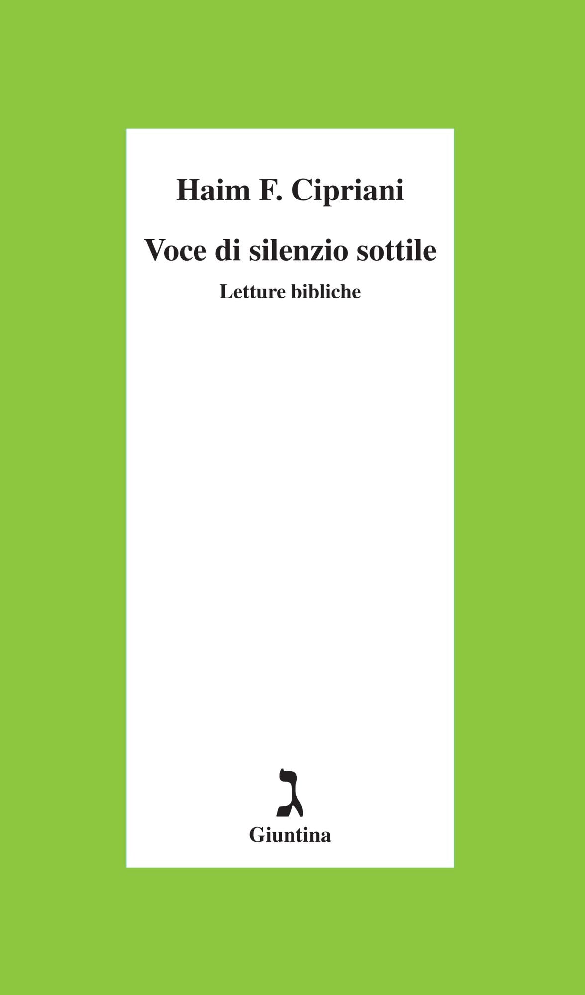 Voce di silenzio sottile. Letture bibliche