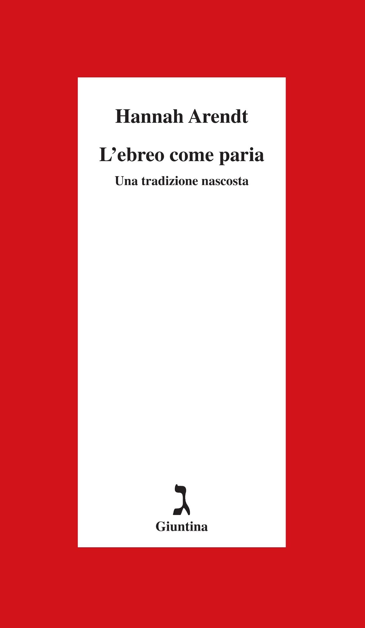 L'ebreo come paria: Una tradizione nascosta