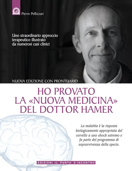 Ho provato la "Nuova Medicina" del dottor Hamer