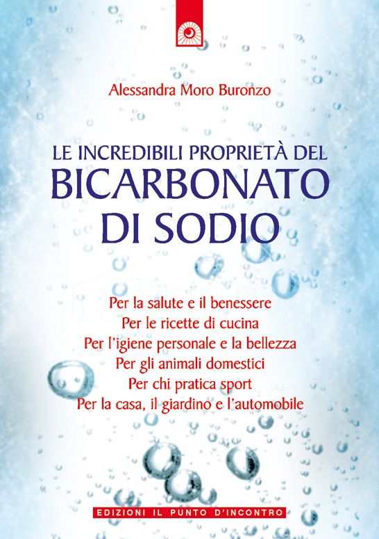 Le incredibili proprietà del bicarbonato di sodio