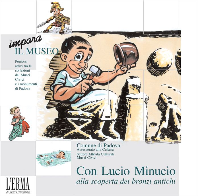 Con Lucio Minucio alla scoperta dei bronzi antichi: Didattica