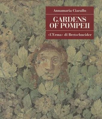 Gardens of Pompeii
