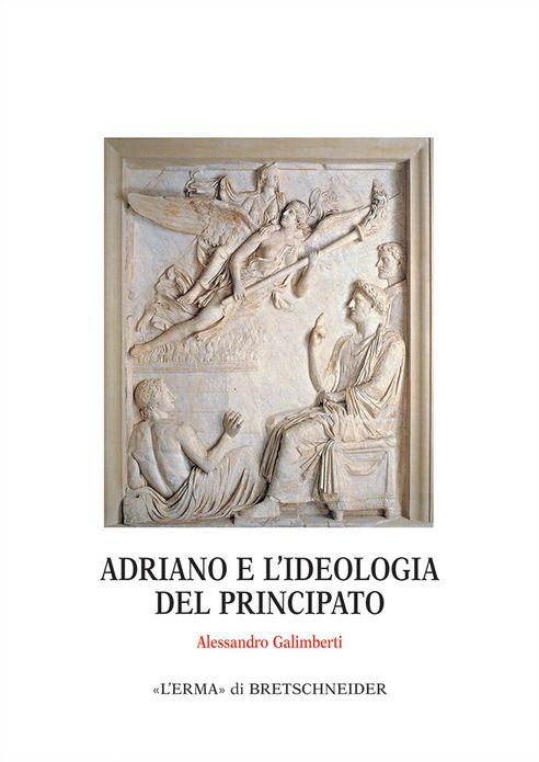 Adriano e l'ideologia del Principato