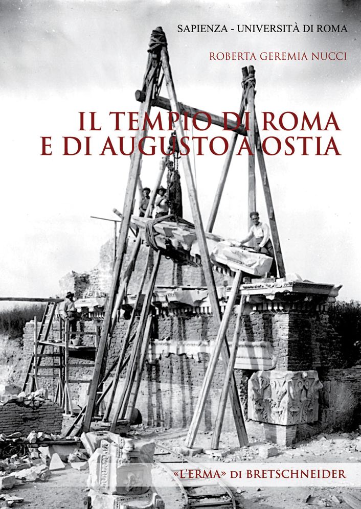 Il Tempio di Roma e di Augusto a Ostia