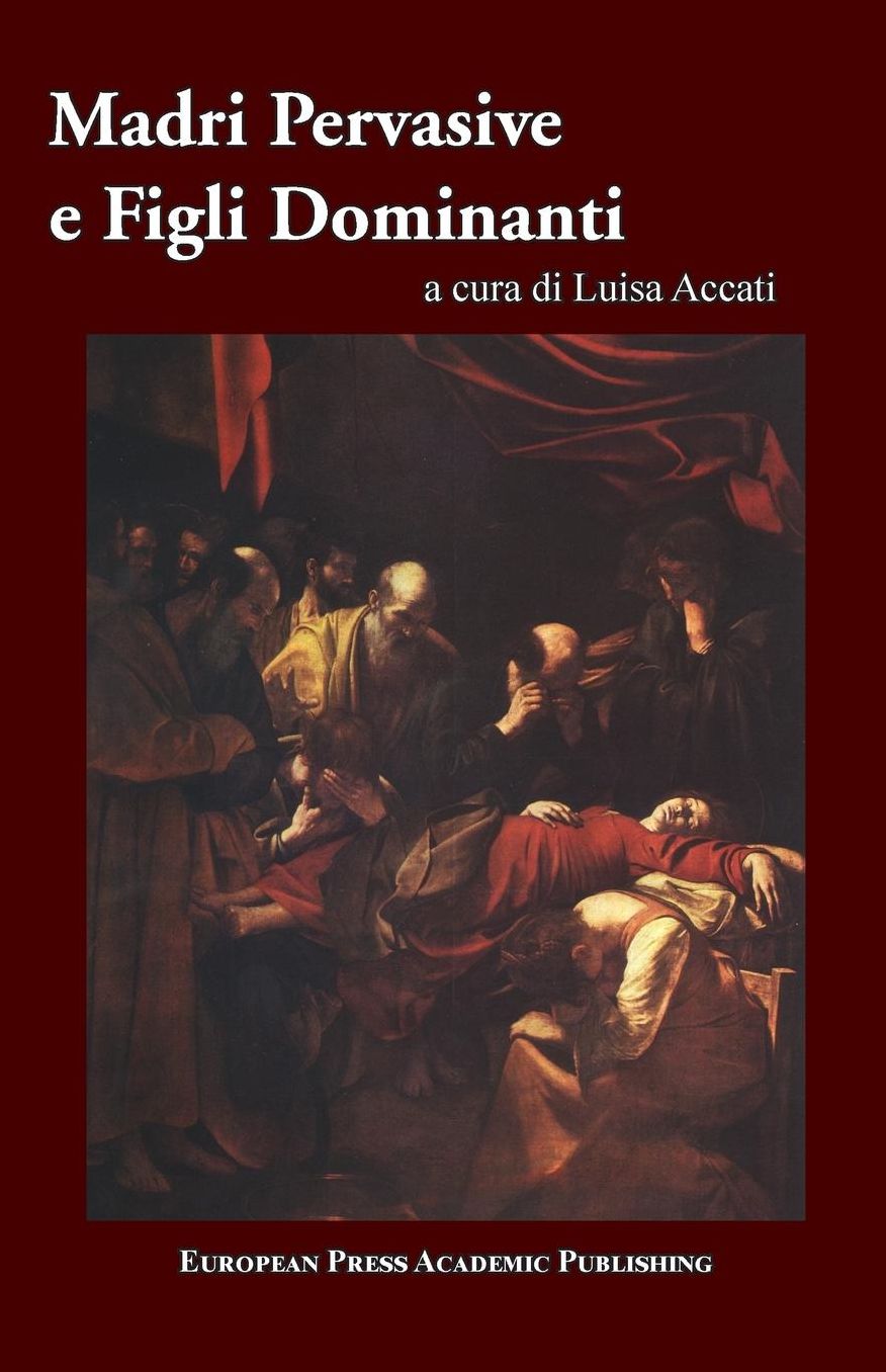 Madri Pervasive E Figli Dominanti