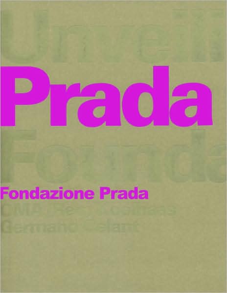 Rem Koolhaas: Unveiling the Prada Foundation