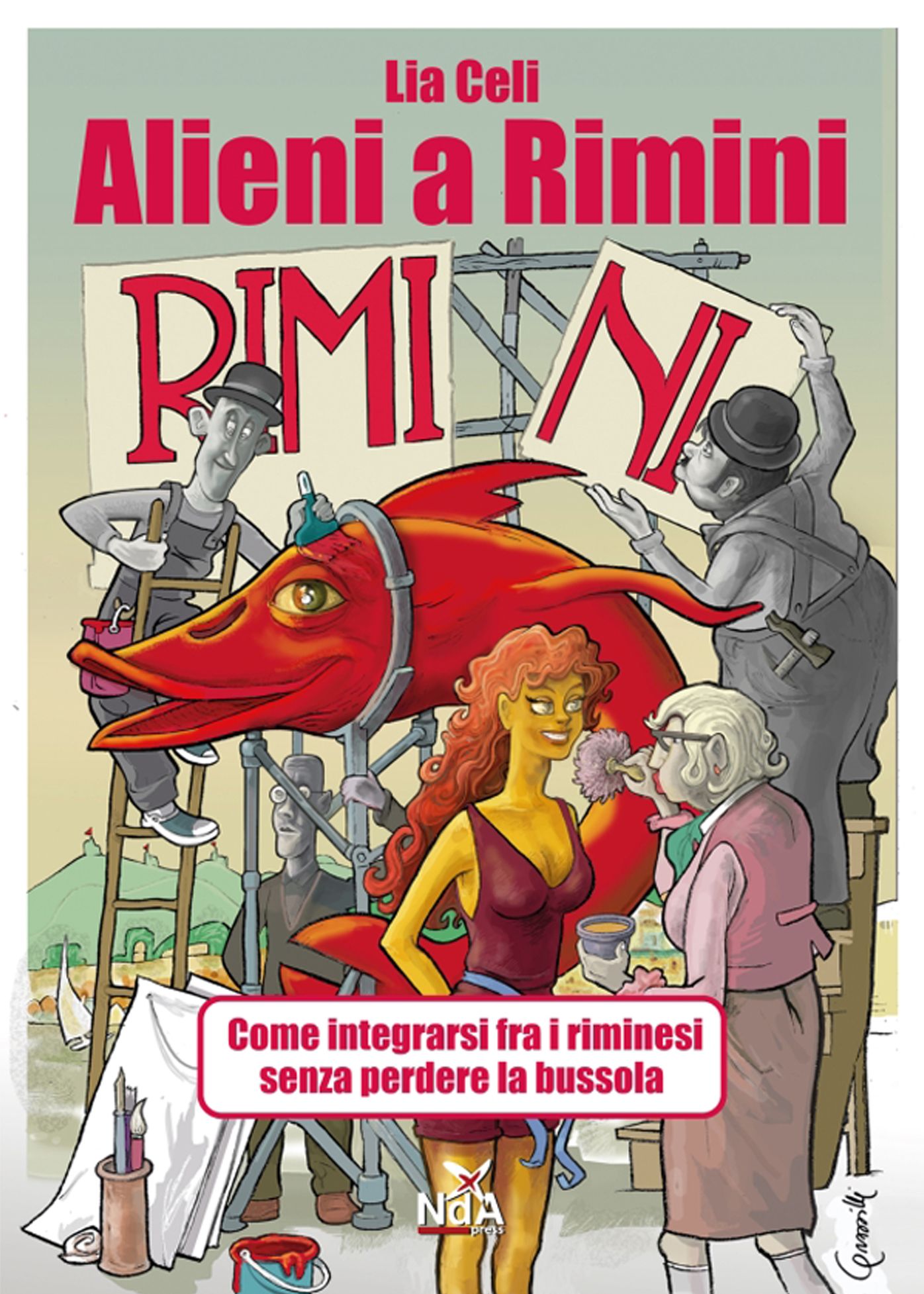 Alieni a Rimini: Come integrarsi fra i riminesi senza perdere la bussola