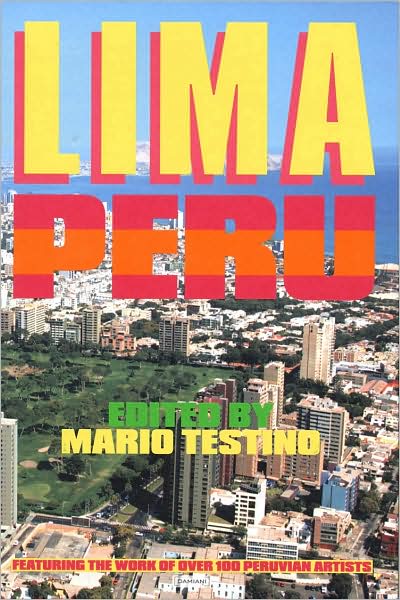Lima Peru: Edited by Mario Testino