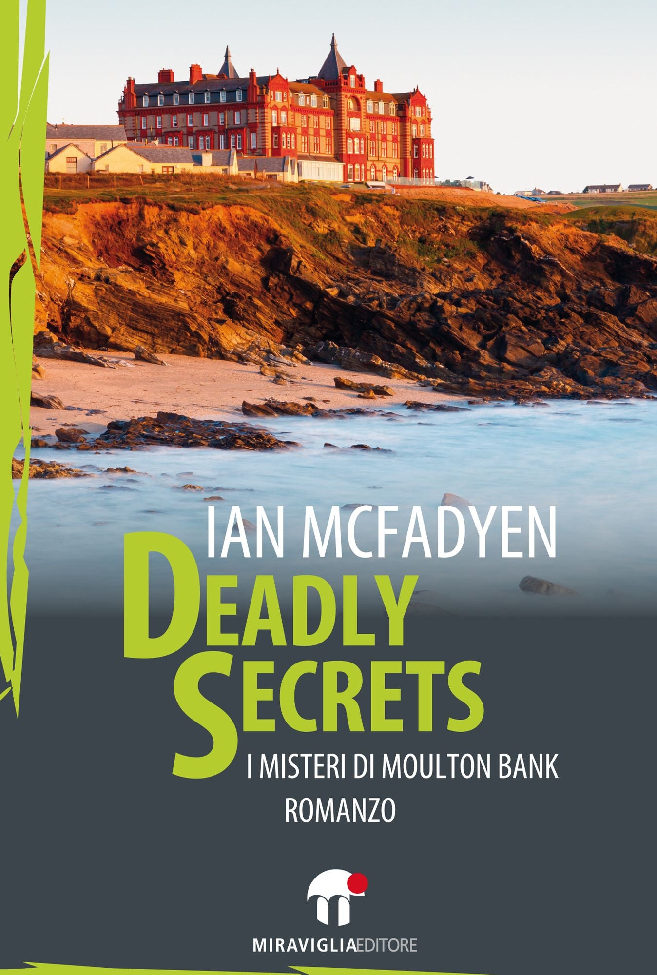 Deadly Secrets: I misteri di Moulton Bank