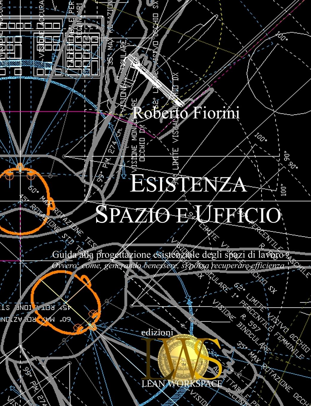 Esistenza, Spazio E Ufficio