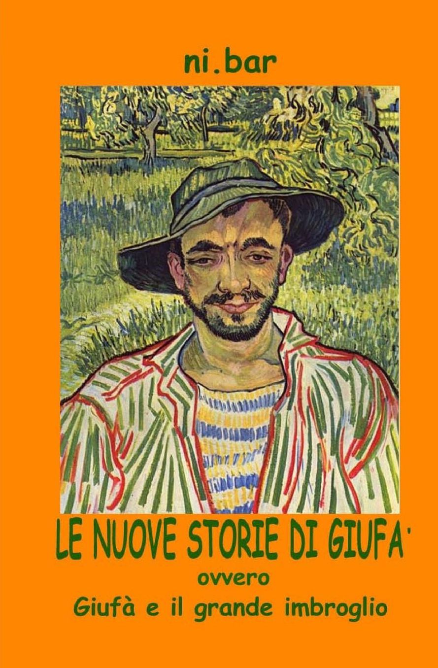 Le nuove storie di Giufà: ovvero Giufà e il grande imbroglio