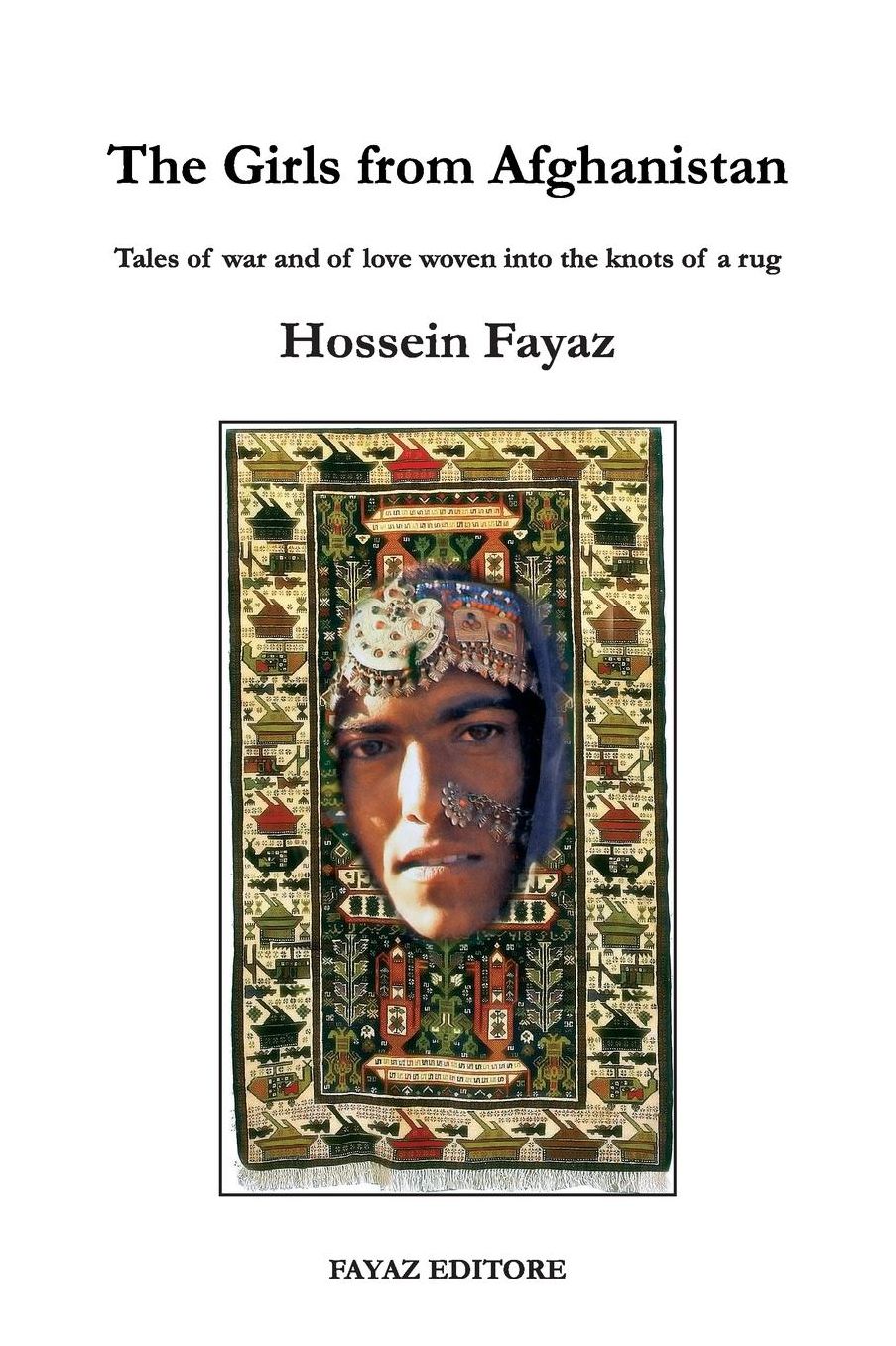The Girls from Afghanistan: Tales of war and of love woven into the knots of a rug