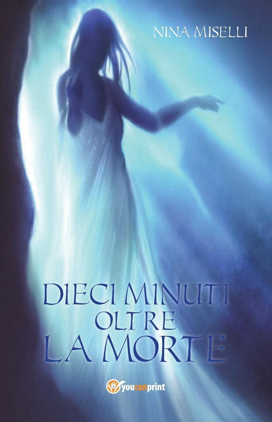 Dieci minuti oltre la morte