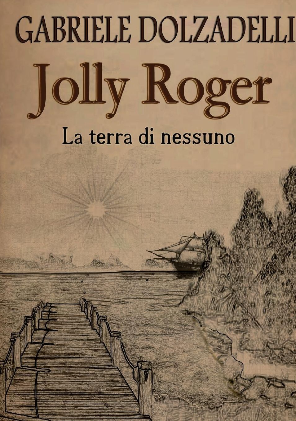 Jolly Roger: La terra di nessuno