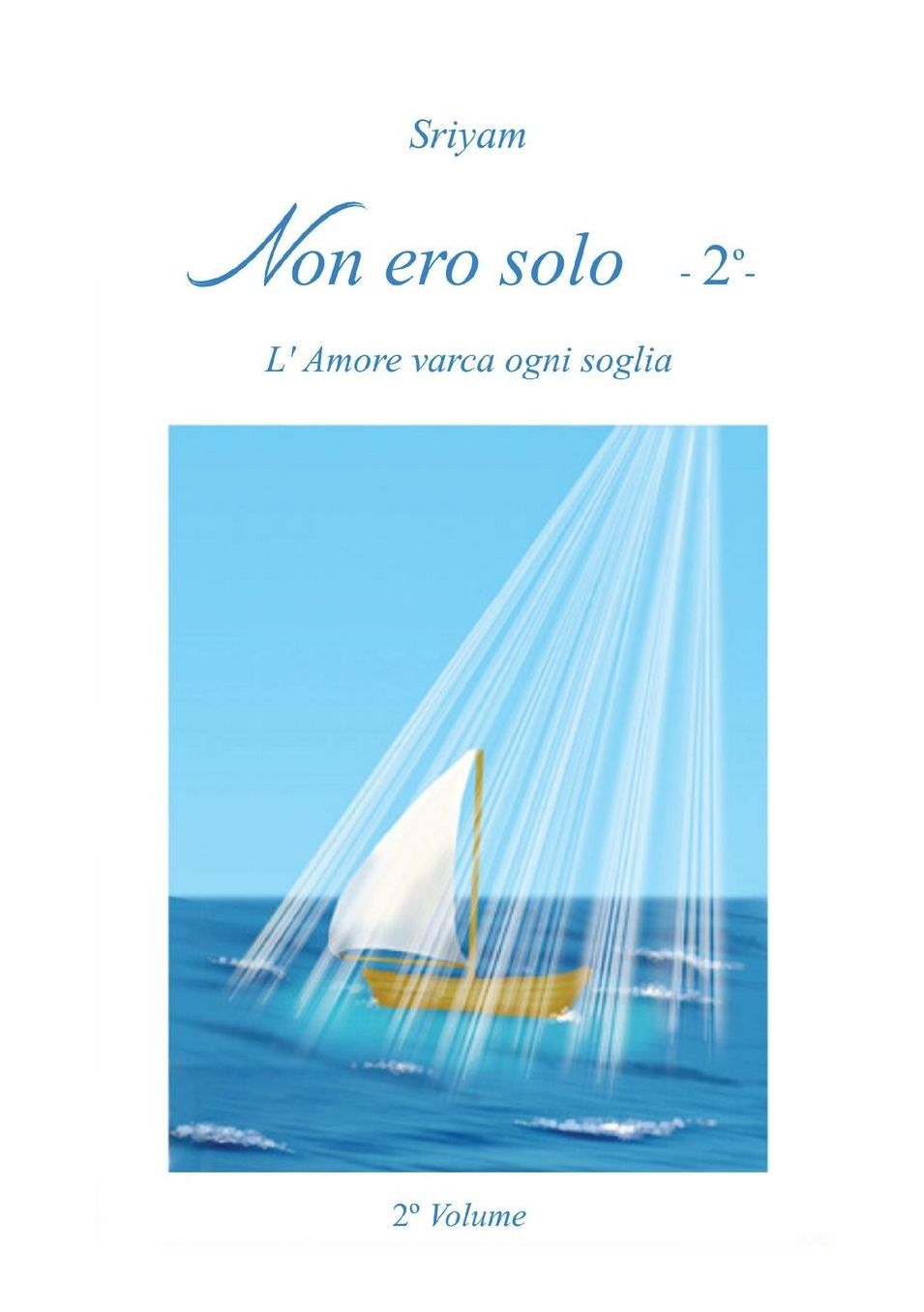 Non ero solo - 2