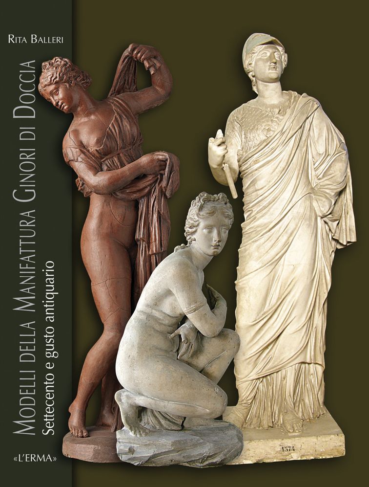 Modelli della manifattura di porcellane Ginori di Doccia: La fortuna dell'antico nel Settecento