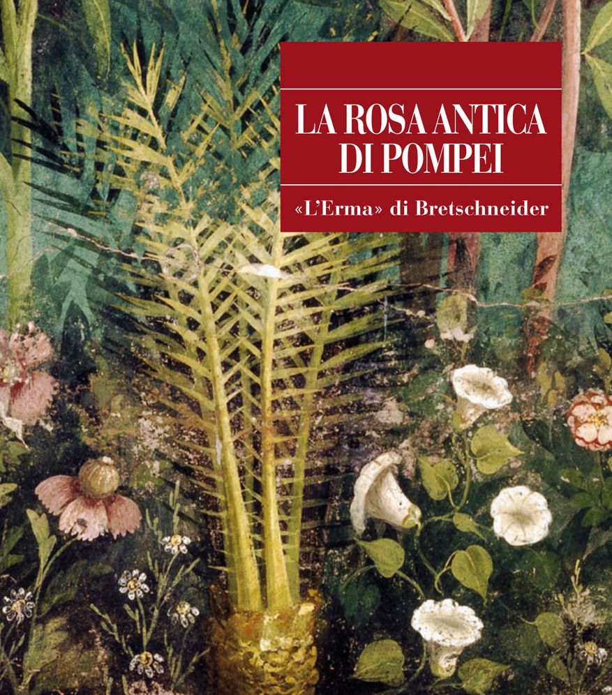 La Rosa Antica di Pompei