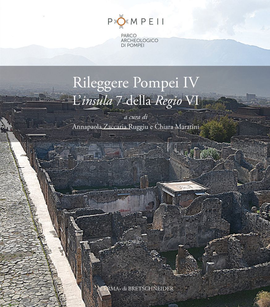 Rileggere Pompei V: L'Insula 7 della Regio VI