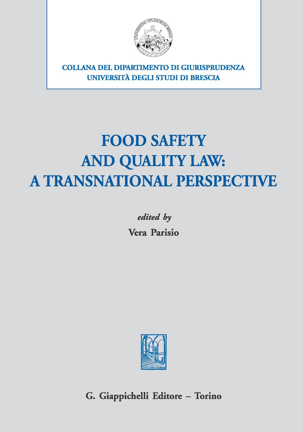 Food safety and quality law: a transnational perspective