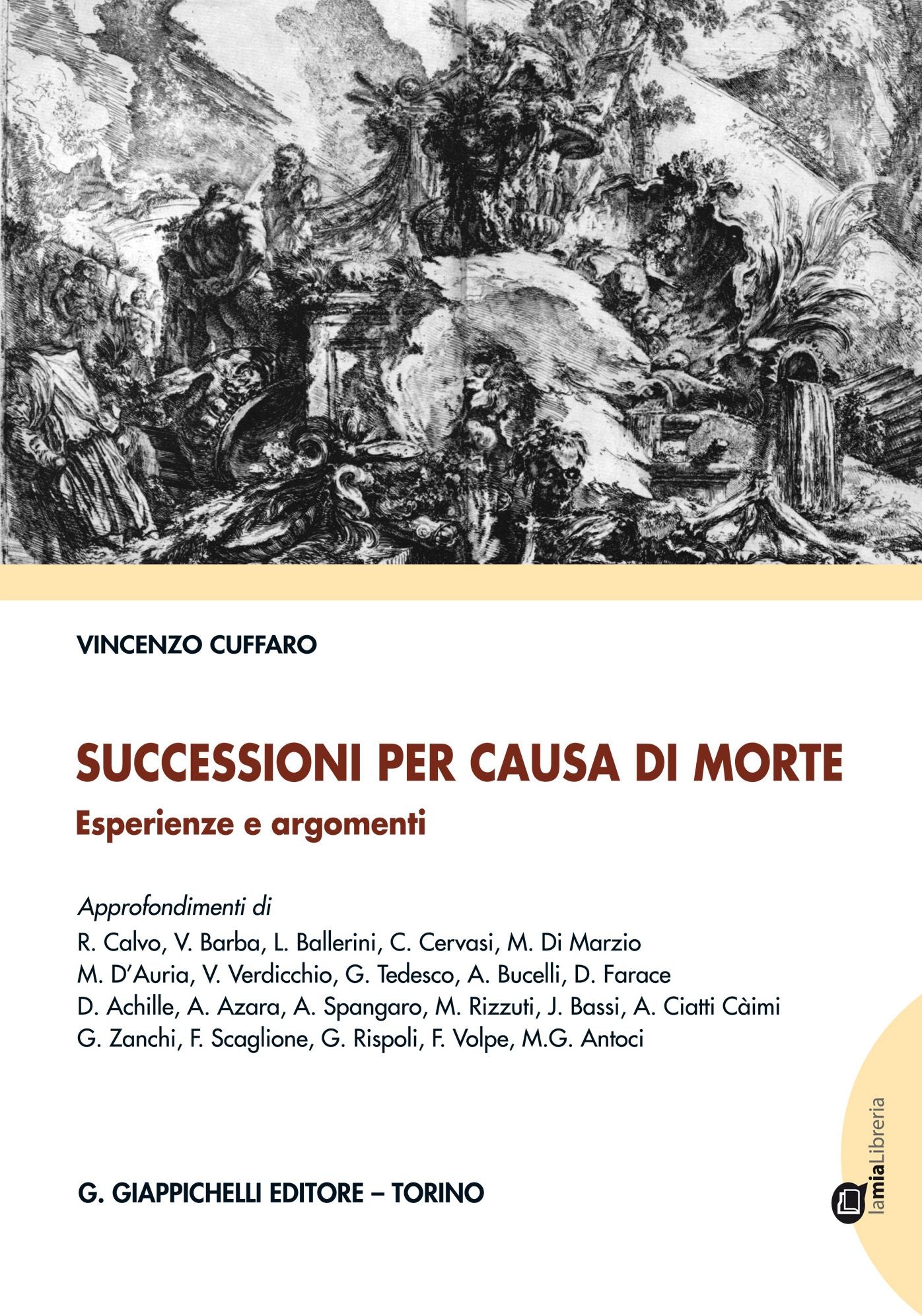 Successioni per causa di morte: Esperienze e argomenti